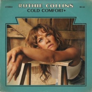 Collins Ruthie - Cold Comfort + in the group CD / Country at Bengans Skivbutik AB (4145501)