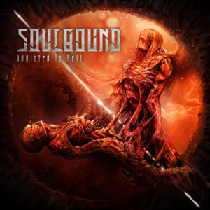 Soulbound - Addicted To Hell (Digipack) in the group CD at Bengans Skivbutik AB (4145519)