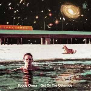 Bobby Oroza - Get On The Otherside (Ltd Neon Oran in the group VINYL / RNB, Disco & Soul at Bengans Skivbutik AB (4145540)