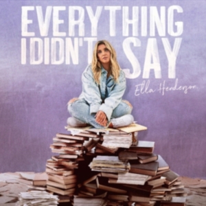 Henderson Ella - Everything I Didn T Say in the group OTHER / Övrigt /  at Bengans Skivbutik AB (4145594)