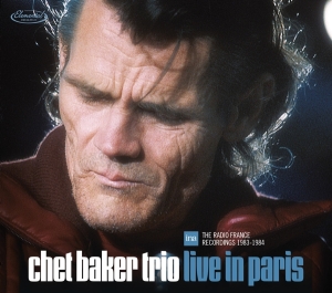 Baker Chet -Trio- - Live In Paris in the group CD / Jazz at Bengans Skivbutik AB (4145650)