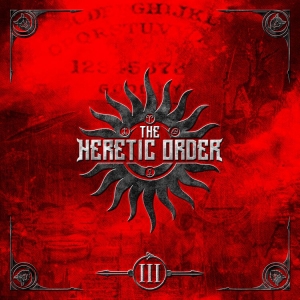 Heretic Order The - Iii in the group CD / Hårdrock at Bengans Skivbutik AB (4145681)