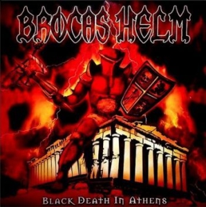 Brocas Helm - Black Death In Athens (Vinyl Lp) in the group VINYL / Hårdrock at Bengans Skivbutik AB (4145922)