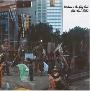 Bains Lee + The Glory Fires - Old-Time Folks in the group CD / Pop-Rock at Bengans Skivbutik AB (4146242)