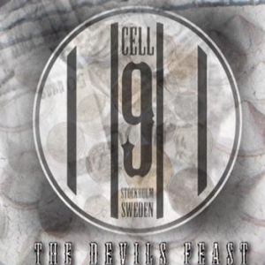 Cell 9 - Devils Feast in the group CD / Hårdrock/ Heavy metal at Bengans Skivbutik AB (4146275)