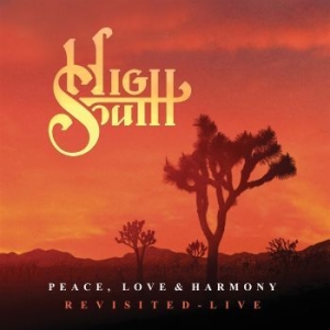 High South - Peace Love & Harmony - Revisited (2 in the group CD / Pop at Bengans Skivbutik AB (4146276)