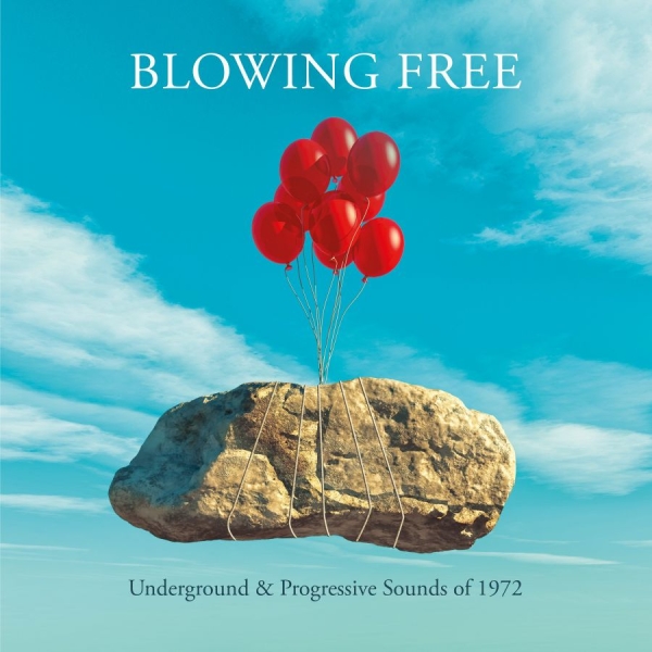 Various Artists - Blowing Free - Underground And Prog in the group CD / Bestsellers at Bengans Skivbutik AB (4147252)