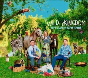Hot Club Of Cowtown - Wild Kingdom in the group CD / Country at Bengans Skivbutik AB (4147268)