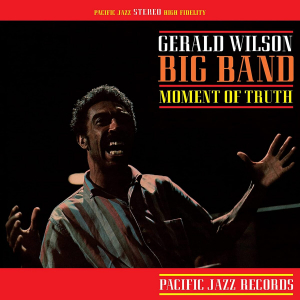 Gerald Wilson Big Band - Moment Of Truth (Vinyl) in the group VINYL / Jazz at Bengans Skivbutik AB (4147838)