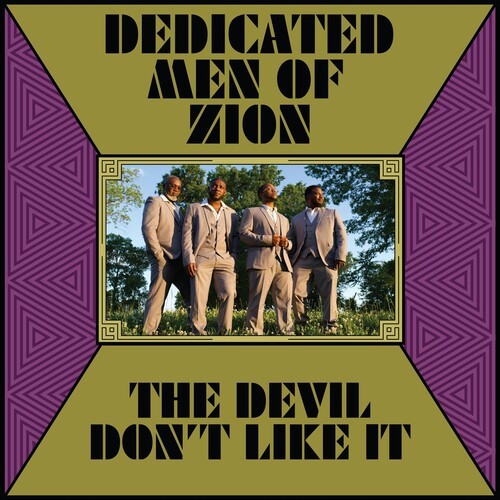 Dedicated Men Of Zion - Devil Don't Like It in the group CD / Jazz/Blues at Bengans Skivbutik AB (4147940)