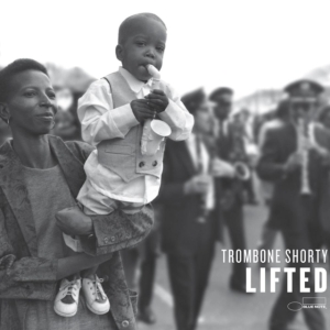 Trombone Shorty - Lifted in the group OTHER / Övrigt /  at Bengans Skivbutik AB (4147970)