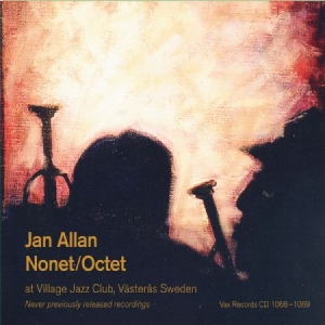 Jan Allan Nonet/Octet - Live At Village Jazz Club in the group Externt_Lager /  at Bengans Skivbutik AB (4148832)