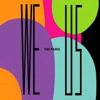Paris Tim - We Us in the group VINYL / Pop at Bengans Skivbutik AB (4149147)