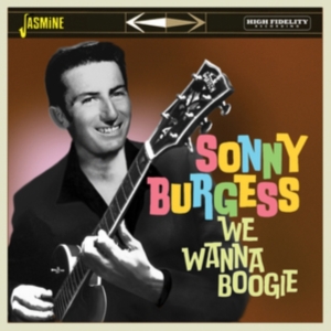 Burgess Sonny - We Wanna Boogie in the group OTHER / Övrigt /  at Bengans Skivbutik AB (4149306)