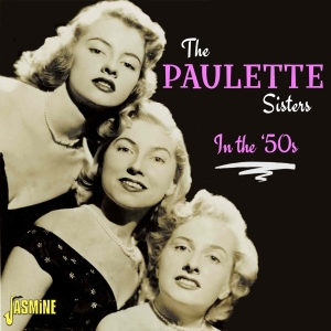 The Paulette Sisters - In The '50S in the group CD / Pop-Rock at Bengans Skivbutik AB (4149309)
