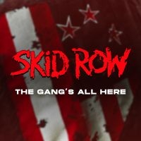 SKID ROW - THE GANG'S ALL HERE in the group Minishops / Skid Row at Bengans Skivbutik AB (4149353)