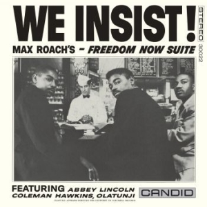 Roach Max - We Insist Max Roach's Freedom Now S in the group VINYL / Jazz,Övrigt at Bengans Skivbutik AB (4150640)