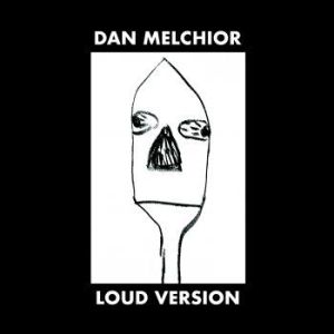 Melchior Dan - Loud Version in the group VINYL / Reggae at Bengans Skivbutik AB (4150652)