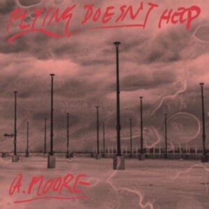 Moore Anthony - Flying Doesn't Help in the group VINYL / Pop-Rock at Bengans Skivbutik AB (4150654)