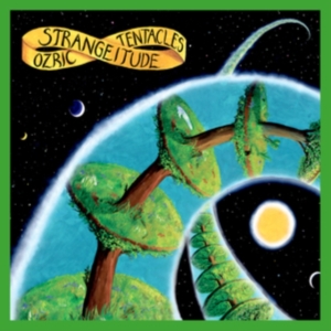 Ozric Tentacles - Strangeitude (2020 Ed Wynne Remaste in the group VINYL / Reggae at Bengans Skivbutik AB (4150671)
