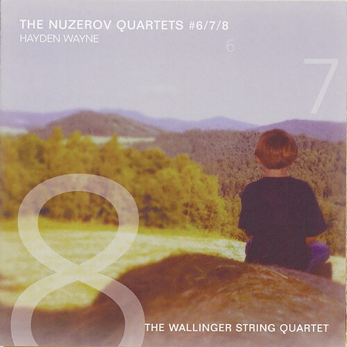 Wayne Hayden & The Wallinger String - Nuzerov Quartets 6, 7 & 8 in the group OTHER / Övrigt / at Bengans Skivbutik AB (4150753)