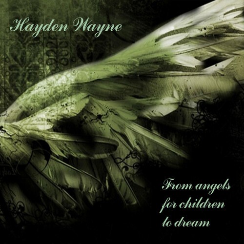 Wayne Hayden - From Angels For Children To Dream in the group OTHER / Övrigt /  at Bengans Skivbutik AB (4150828)
