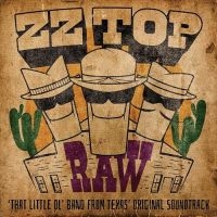 ZZ TOP - RAW ('THAT LITTLE OL' BAND FRO in the group Minishops / ZZ Top at Bengans Skivbutik AB (4150923)