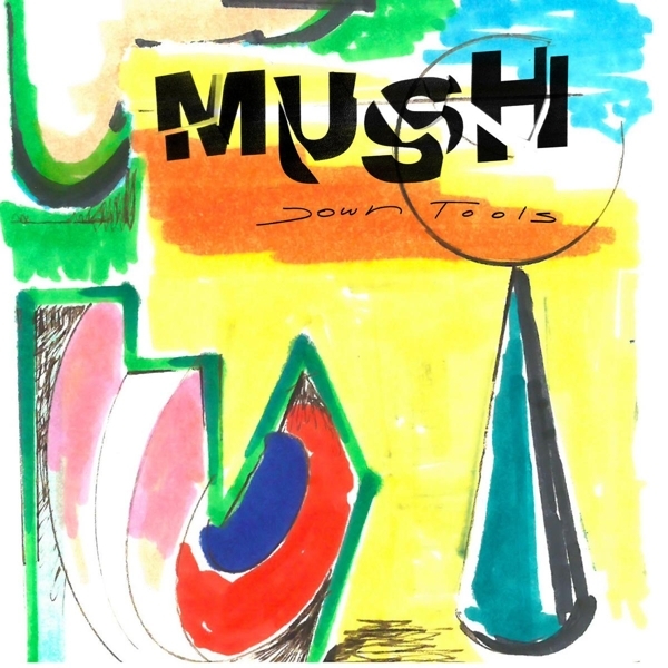Mush - Down Tools in the group VINYL / Bestsellers at Bengans Skivbutik AB (4151036)