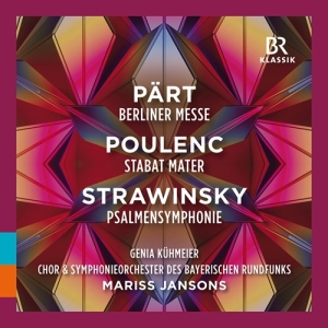 Arvo Pärt Francis Poulenc Igor St - Pärt: Berliner Messe Poulenc: Stab in the group Externt_Lager /  at Bengans Skivbutik AB (4151170)