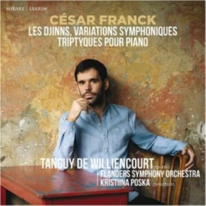 Tanguy De Williencourt & Flanders Symphony Orchestra - César Franck: Les Djinns, Variations Symphonique, Triptyques Pour Piano in the group CD / Klassiskt,Övrigt at Bengans Skivbutik AB (4151269)