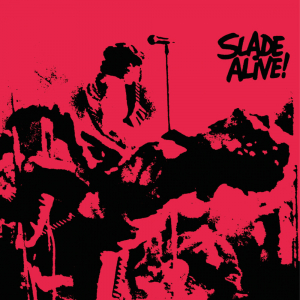 Slade - Slade Alive! (Deluxe Edition) in the group CD / Pop-Rock at Bengans Skivbutik AB (4151382)