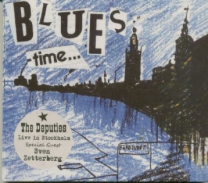 Sven Zetterberg (with The Deputies) - Blues Time in the group CD / Jazz/Blues at Bengans Skivbutik AB (4152262)