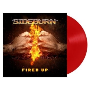 Sideburn - Fired Up (Red Vinyl Lp) in the group VINYL / Hårdrock/ Heavy metal at Bengans Skivbutik AB (4153105)
