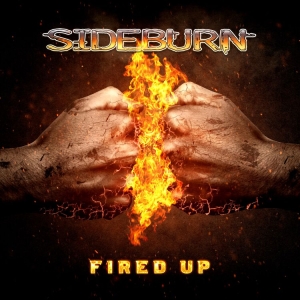 Sideburn - Fired Up (Digipack) in the group CD / Hårdrock at Bengans Skivbutik AB (4153112)