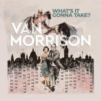 Van Morrison - What?S It Gonna Take? in the group OTHER / MK Test 4 at Bengans Skivbutik AB (4153117)
