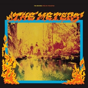 Meters - Fire on the Bayou in the group VINYL / RNB, Disco & Soul at Bengans Skivbutik AB (4153768)