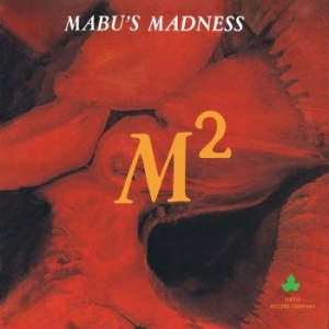 Mabu's Madness - M-Square (Orange & Black) in the group VINYL / RNB, Disco & Soul at Bengans Skivbutik AB (4154294)