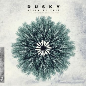 Dusky - Stick By This - 10Th An. Deluxe Ed. in the group VINYL / Pop-Rock at Bengans Skivbutik AB (4154317)