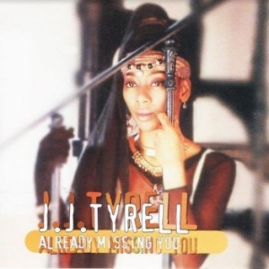 Tyrell Jj - Already Missing You in the group CD / Reggae at Bengans Skivbutik AB (4154394)