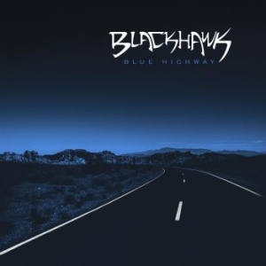 Blackhawk - Blue Highway in the group CD / Country at Bengans Skivbutik AB (4154420)