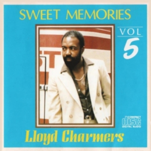 CHARMERS LLOYD - SWEET MEMORIES VOL 5 in the group CD / Reggae at Bengans Skivbutik AB (4154441)