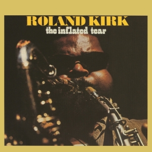 Kirk Roland - The Inflated Tear in the group CD / Jazz at Bengans Skivbutik AB (4154543)