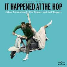 Edison International - It Happened At The Hop: Edison Inte in the group OUR PICKS / Record Store Day / RSD2022 at Bengans Skivbutik AB (4155589)