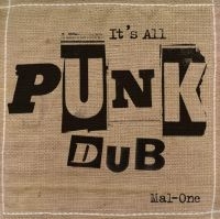 MAL-ONE - IT'S ALL PUNK DUB in the group OUR PICKS / Record Store Day / RSD2022 at Bengans Skivbutik AB (4155592)