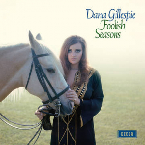 Dana Gillespie - Foolish Seasons (Rsd Vinyl) in the group OUR PICKS / Record Store Day / RSD-Sale / RSD50% at Bengans Skivbutik AB (4155638)