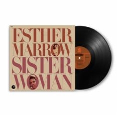 Esther Marrow - Sister Woman (Vinyl) Rsd22 in the group OUR PICKS / Record Store Day / RSD-Sale / RSD50% at Bengans Skivbutik AB (4155644)