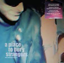 A Place To Bury Strangers 2022 - Keep Slipping Away - Rsd22 in the group VINYL / Pop-Rock at Bengans Skivbutik AB (4155774)