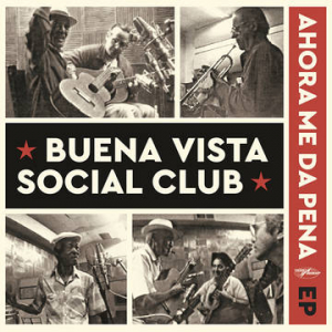 Buena Vista Social Club - Ahora Me Da Pena Ep - Rsd22 in the group OUR PICKS / Record Store Day / RSD2022 at Bengans Skivbutik AB (4155781)