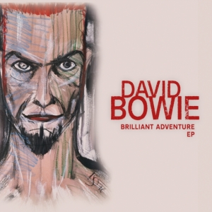 David Bowie - Brilliant Adventure -Rsd22 in the group OUR PICKS / Record Store Day / RSD2022 at Bengans Skivbutik AB (4155784)