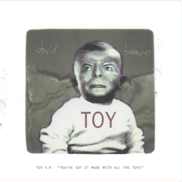 Bowie David - Toy E.P. (You've Got It) (Rsd 2022) in the group OUR PICKS / Record Store Day / RSD 2013-2024 at Bengans Skivbutik AB (4155787)